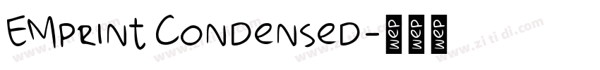 EMprint Condensed字体转换